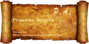 Premauer Arnold névjegykártya